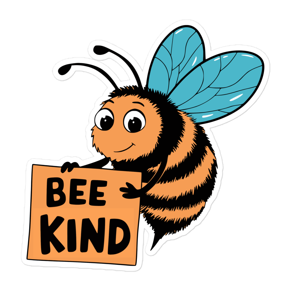 Aufkleber mit Biene, die ein Schild hält, auf dem BEE KIND steht, 5.5x5.5