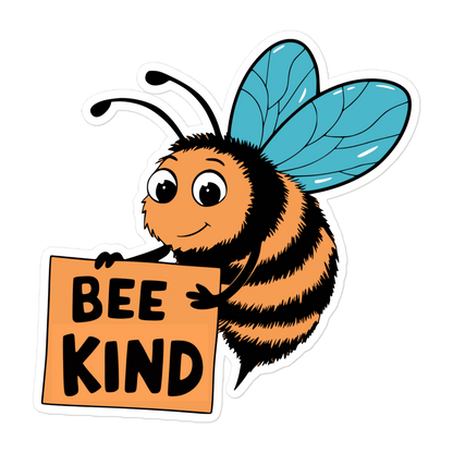 Aufkleber mit Biene, die ein Schild hält, auf dem BEE KIND steht, 5.5x5.5