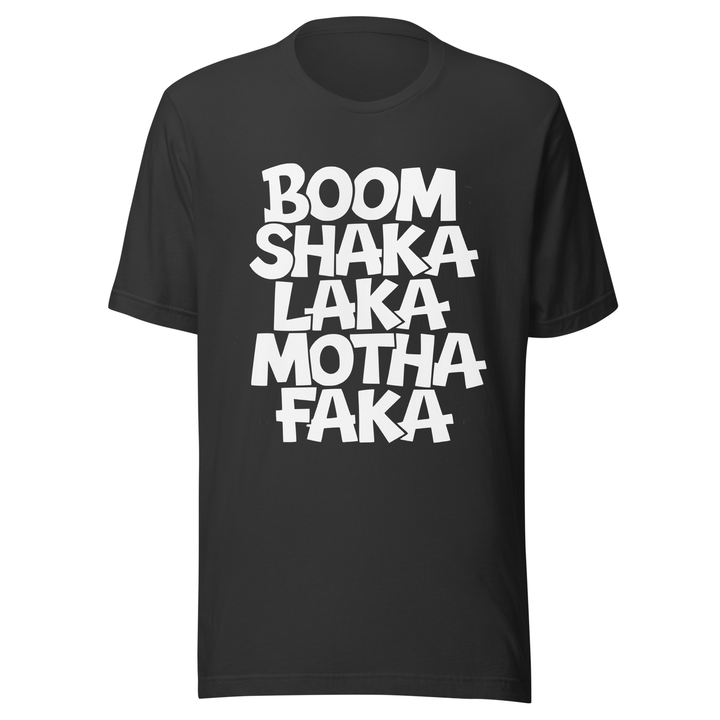 Dunkelgraues Unisex T-Shirt mit weißem Boom Shaka Laka Motha Faka Print