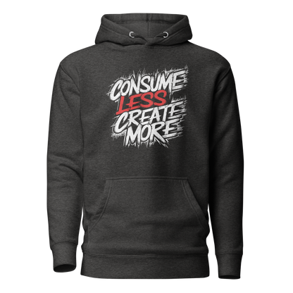 Dunkelgrauer Unisex Hoodie mit   Consume Less, Create More Schriftzug im Streetart Style