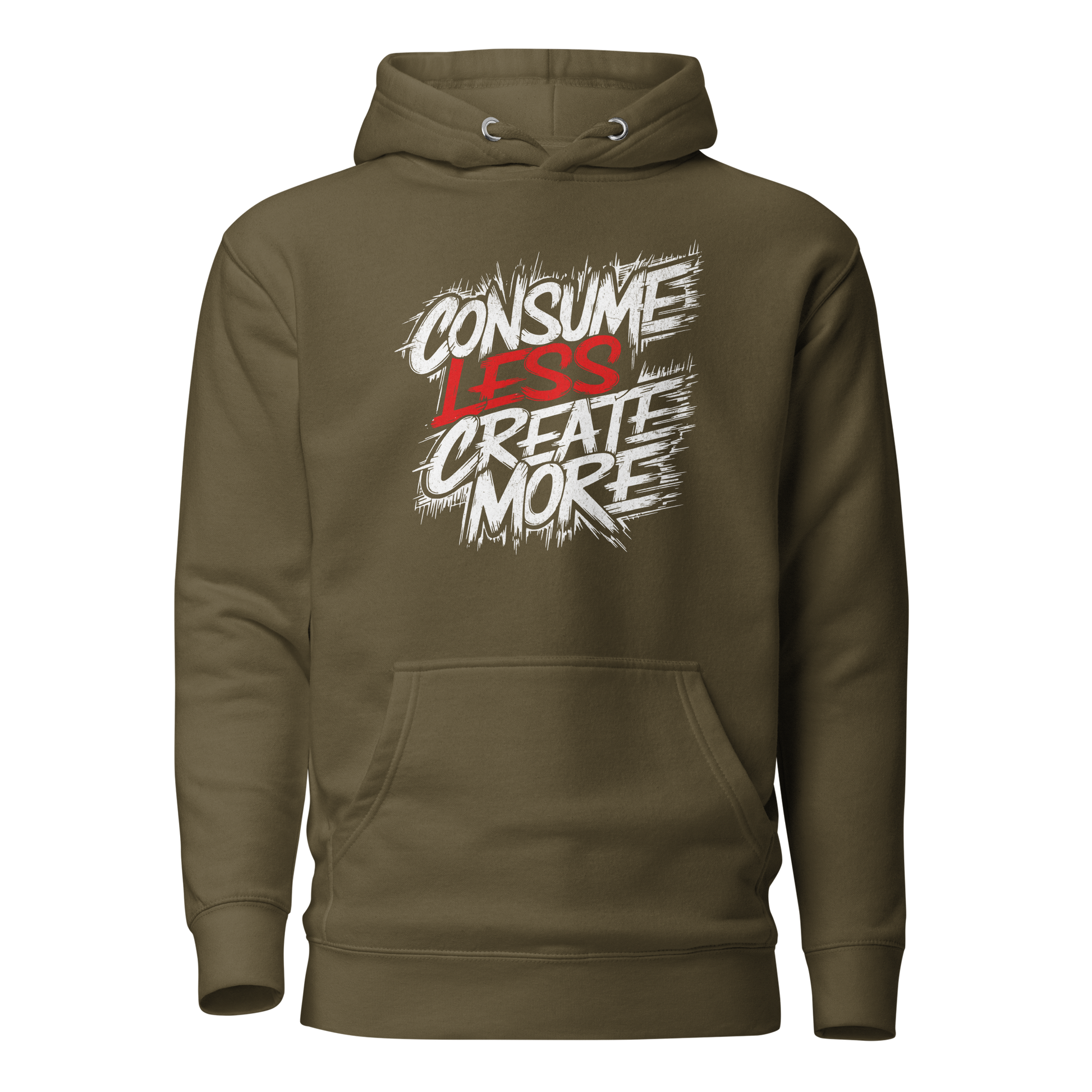 Militärgrüner Unisex Hoodie mit   Consume Less, Create More Schriftzug im Streetart Style