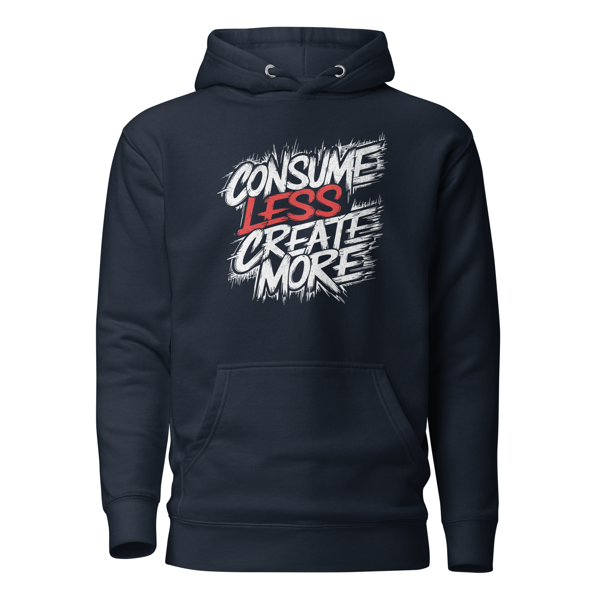 Navy Unisex Hoodie mit   Consume Less, Create More Schriftzug im Streetart Style