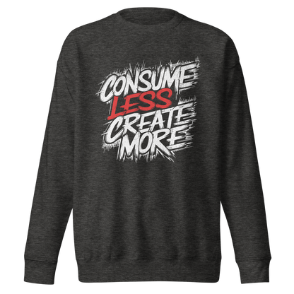 Heather grauer Unisex Pullover mit Consume Less, Create More Schriftzug im Streetart Style