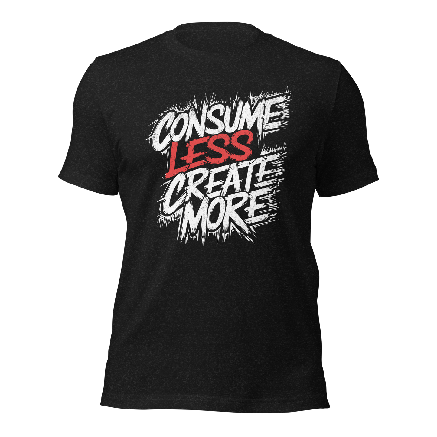 Heather schwarzes Unisex T-Shirt mit   Consume Less, Create More Schriftzug im Streetart Style