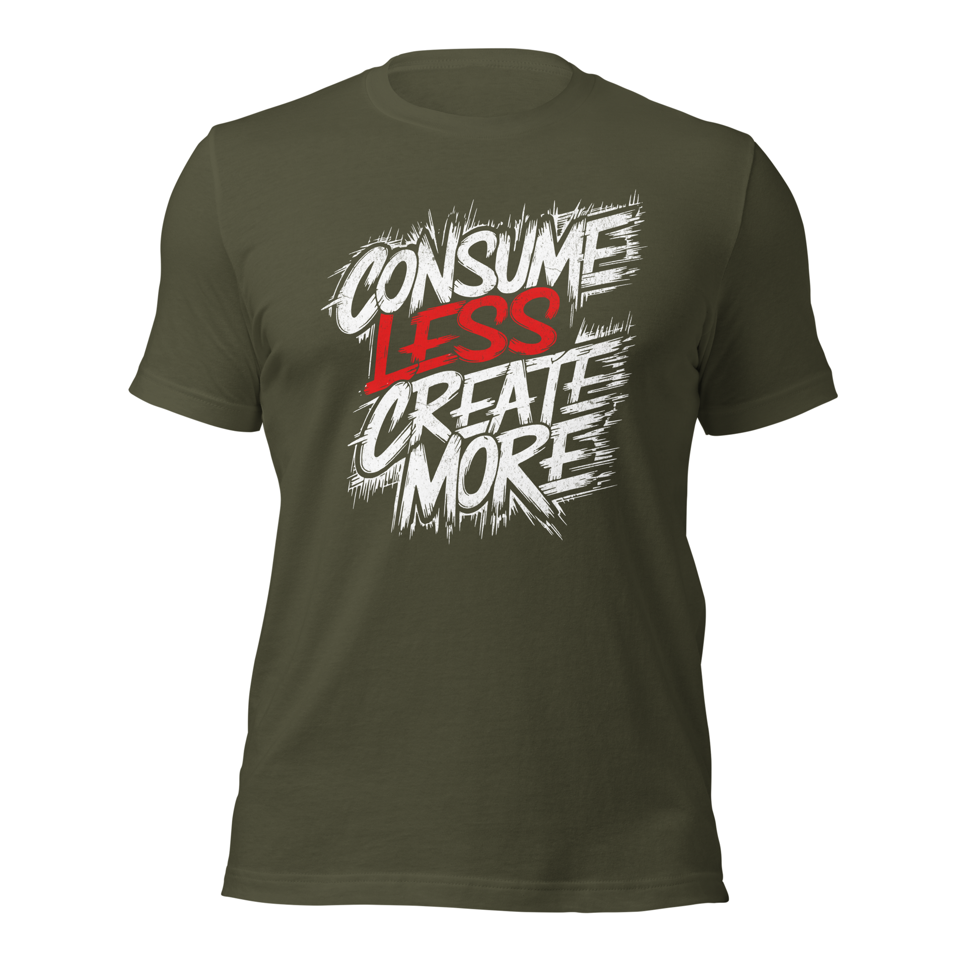 Militärgrünes Unisex T-Shirt mit   Consume Less, Create More Schriftzug im Streetart Style