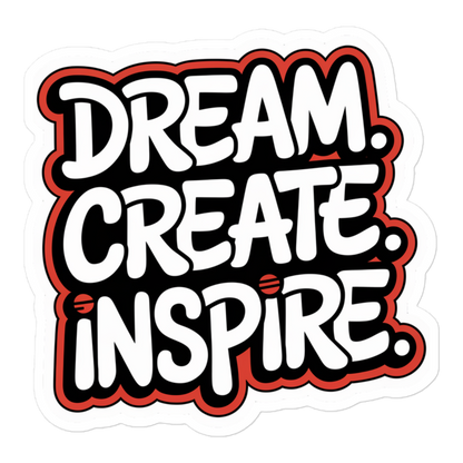 Aufkleber mit Dream.Create.Inspire. Schriftzug in weiß mit roten Outlines, 5.5x5.5