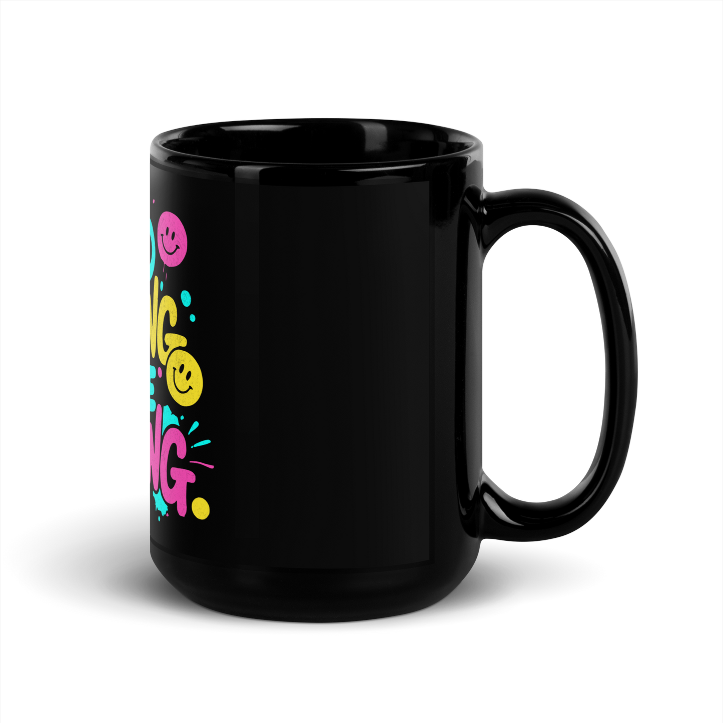 Rechte Seitenansicht Schwarze Tasse mit buntem Good Morning in the Morning Schriftzug