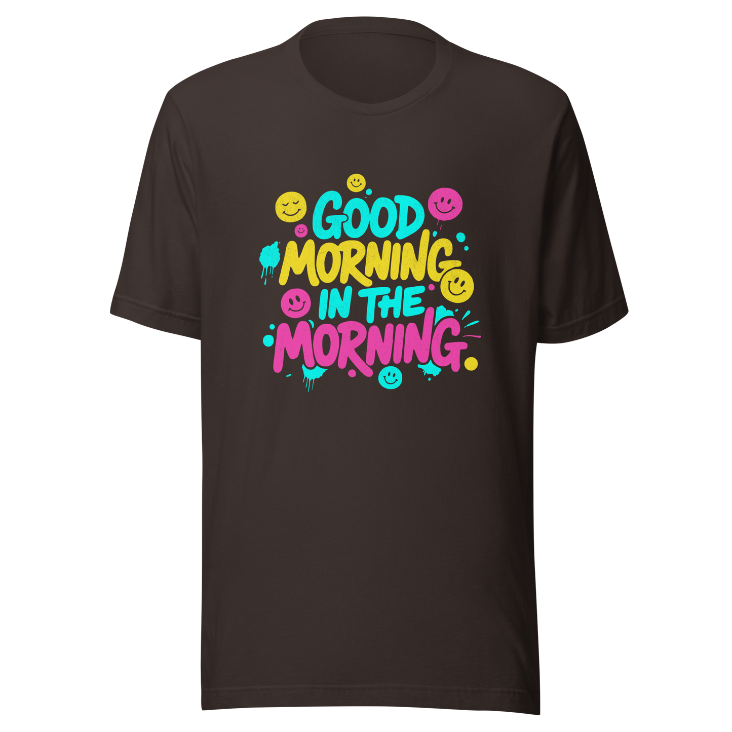 Braunes T-Shirt mit buntem-Good Morning in the Morning Spruch im Streetwear-Stil