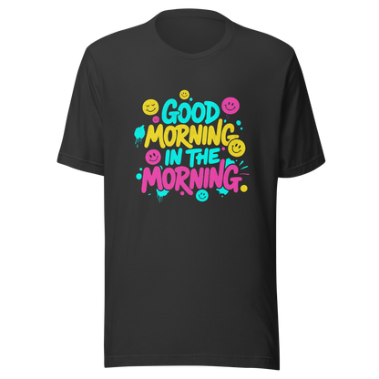 Graues T-Shirt mit buntem-Good Morning in the Morning Spruch im Streetwear-Stil