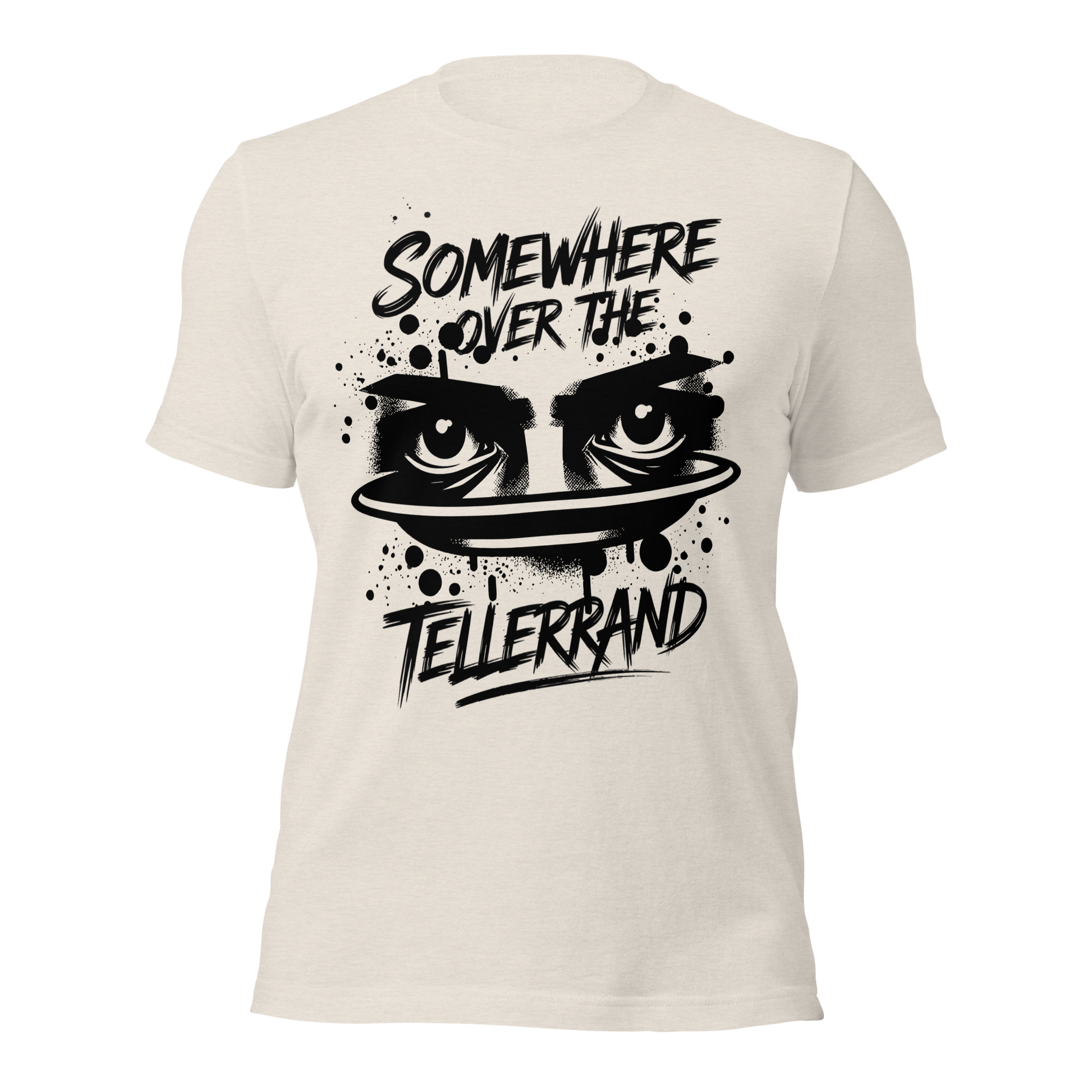 Staubfarbendes Unisex T-Shirt mit Somewhere over the Tellerrand Print und Augen die über Tellerrand schauen