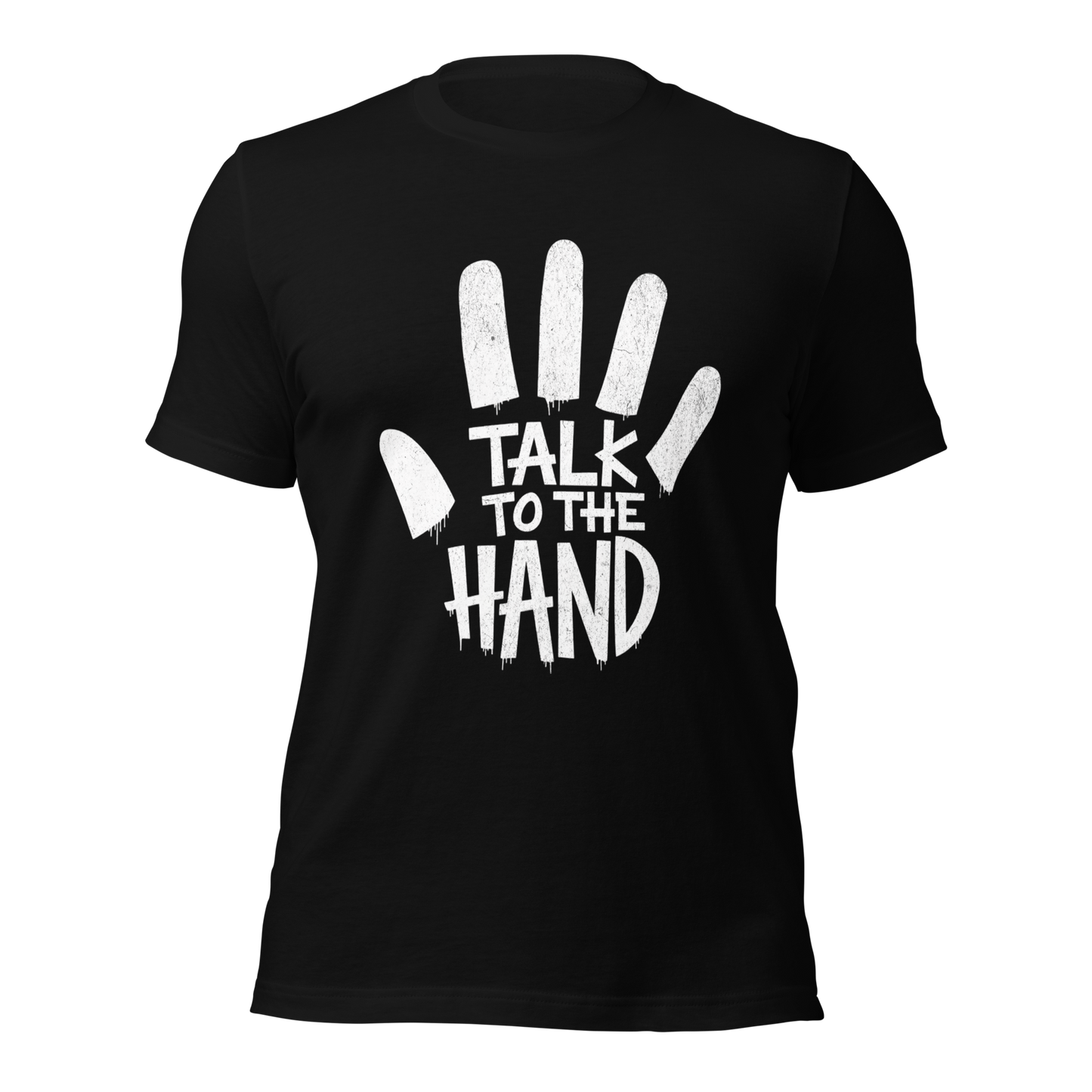 Schwarzes Unisex T-Shirt mit Talk to the Hand Print, mit Hand drumherum