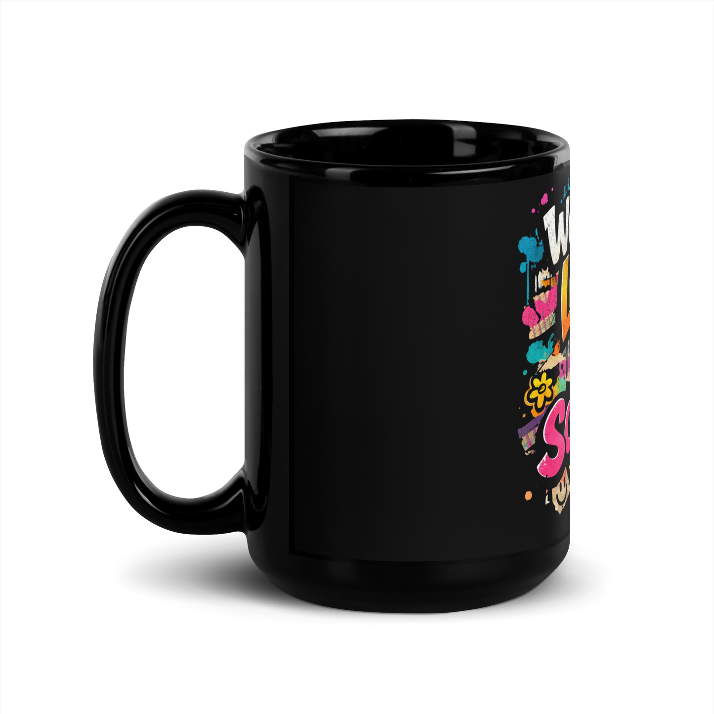 Schwarze Tasse mit buntem Wer das liest ist schön Print im Streetart Style, Seitenansicht Links