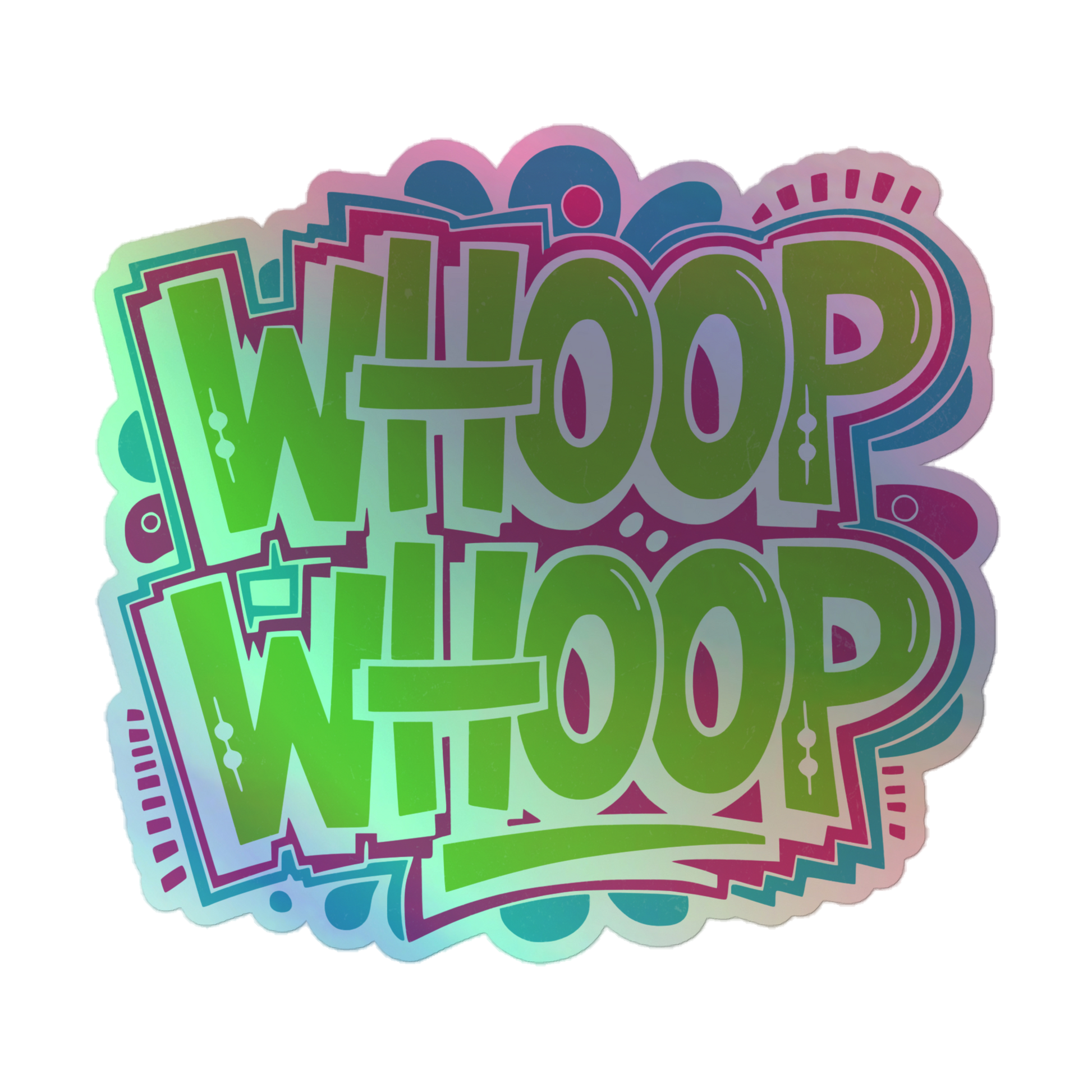 Whoop Whoop Aufkleber mit Hologramm Effekt 5.5x5.5