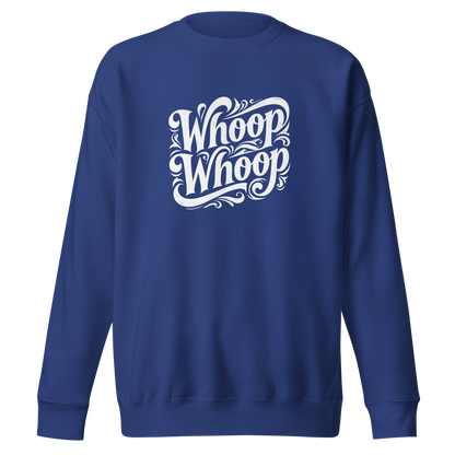 Blauer Unisex Pullover mit weißem verschnörkeltem Whoop Whoop Print